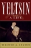 Yeltsin a life. Timothy J. Colton